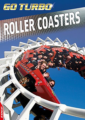 Imagen de archivo de EDGE - Go Turbo: Rollercoasters a la venta por WorldofBooks