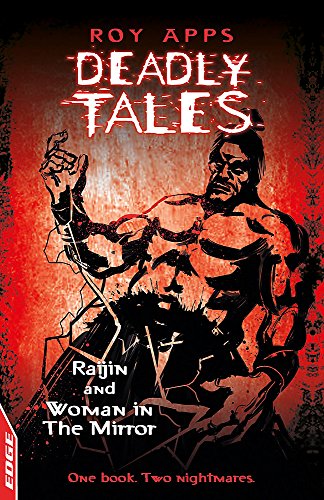 Imagen de archivo de EDGE - Deadly Tales: Raijin and Woman in the Mirror a la venta por WorldofBooks