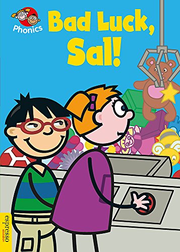 Stock image for Bad Luck, Sal!: Level 2 (Espresso Phonics) for sale by Learnearly Books