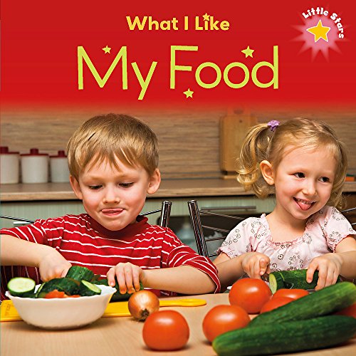 Imagen de archivo de Little Stars: What I Like - My Food a la venta por WorldofBooks