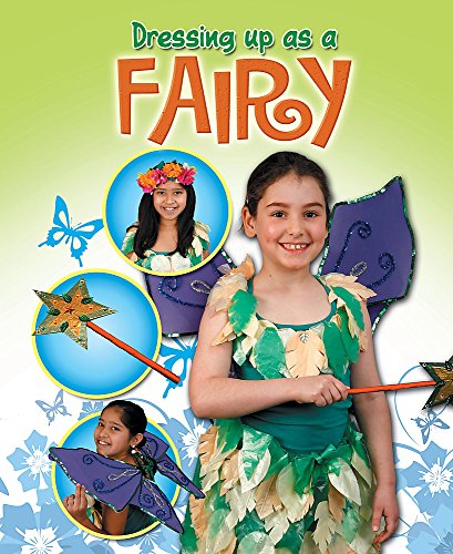 9781445104973: Dressing Up. Fairy