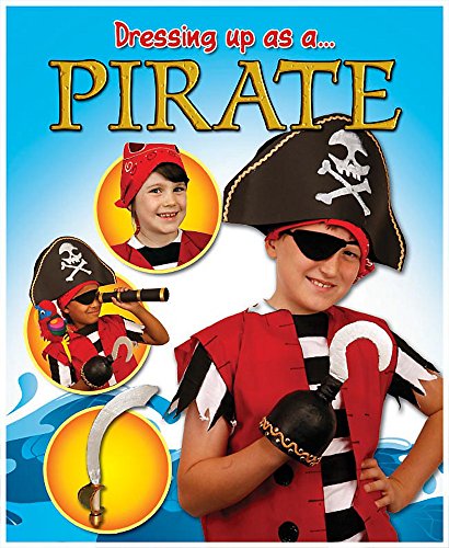 Stock image for Dressing Up As A.: Pirate: 5 for sale by WorldofBooks