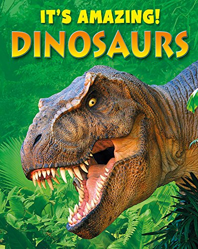Imagen de archivo de It's Amazing: Dinosaurs a la venta por WorldofBooks