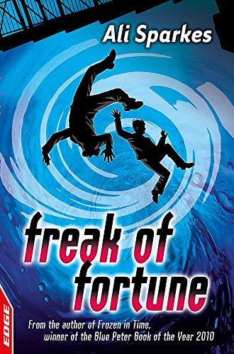 Beispielbild fr Freak of Fortune (Edge, Rivets) (EDGE - A Rivets Short Story) zum Verkauf von WorldofBooks