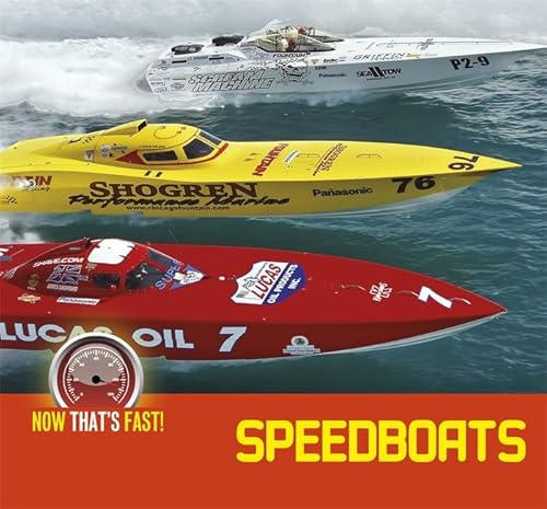 9781445105864: Speed Boats (Now That's Fast)