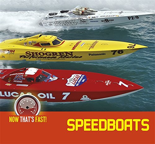 9781445105864: Speed Boats (Now That's Fast)
