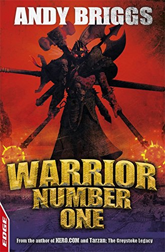 9781445107073: Warrior Number One: 3 (EDGE: A Rivets Short Story)