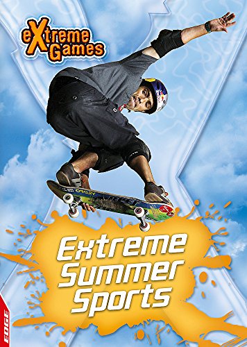 9781445107080: Summer Action Sports (EDGE: eXtreme Games)