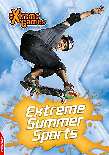 9781445107097: Summer Action Sports (EDGE: eXtreme Games)