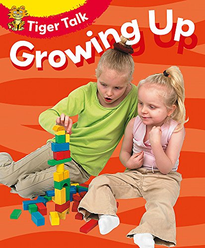 9781445107394: All About Me: Growing Up (Tiger Talk)