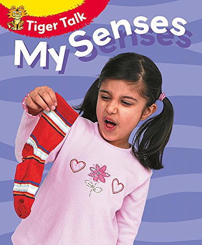 Stock image for Tiger Talk - All about Me : My Senses Tiger Talk - All about Me: My Sense for sale by Better World Books Ltd