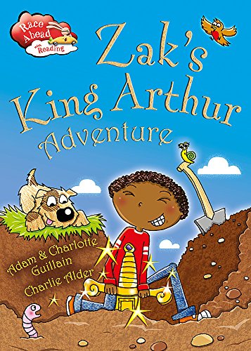 9781445107783: Race Ahead With Reading: Zak's King Arthur Adventure