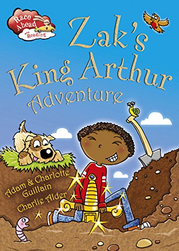 Zak's King Arthur Adventure (Race Ahead with Reading) (9781445107844) by [???]