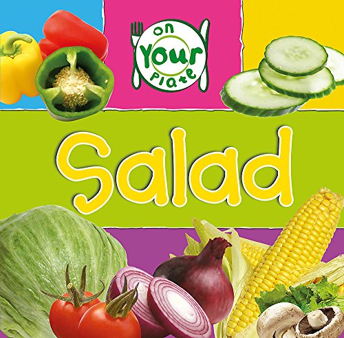 9781445107981: Salad (On Your Plate)