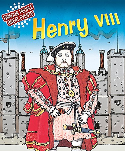 Beispielbild fr Henry VIII (Famous People, Great Events) zum Verkauf von WorldofBooks