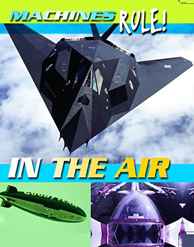 9781445109282: In the Air (Machines Rule)