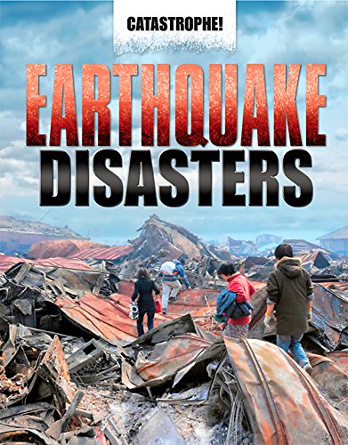 9781445110165: Earthquake Disasters (Catastrophe)