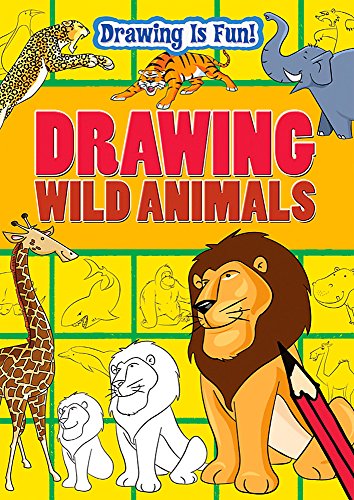 Drawing Wild Animals (Drawing Is Fun!) (9781445110264) by Trevor Cook Lisa Miles