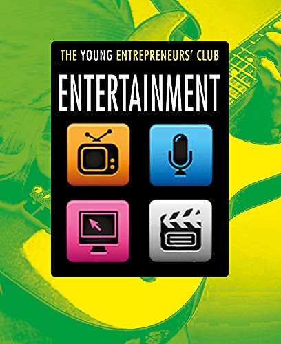 Young Entrepreneurs Club: Entertainment (9781445110554) by Mike Hobbs