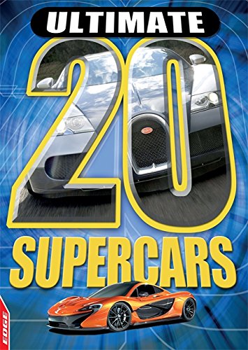 Stock image for EDGE : Ultimate 20: Supercars for sale by Reuseabook
