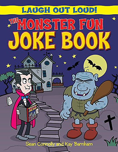 9781445114927: The Monster Fun Joke Book (Laugh Out Loud)