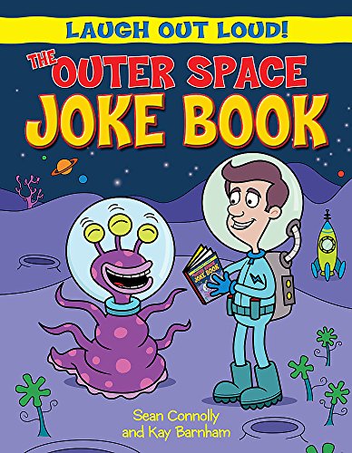 Stock image for Laugh Out Loud: The Outer Space Joke Book for sale by Reuseabook