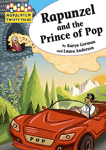 Beispielbild fr Rapunzel and the Prince of Pop (Hopscotch Twisty Tales) zum Verkauf von AwesomeBooks