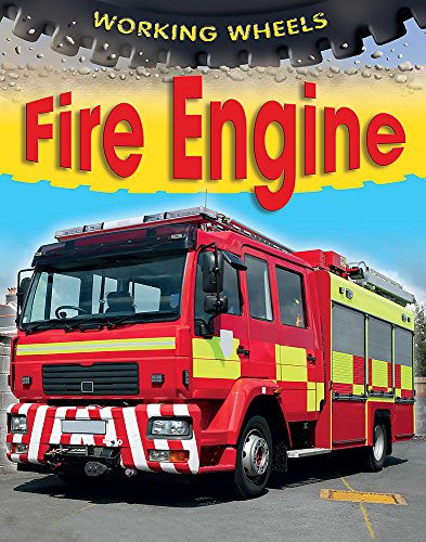 Beispielbild fr Working Wheels: Fire Engine zum Verkauf von WorldofBooks