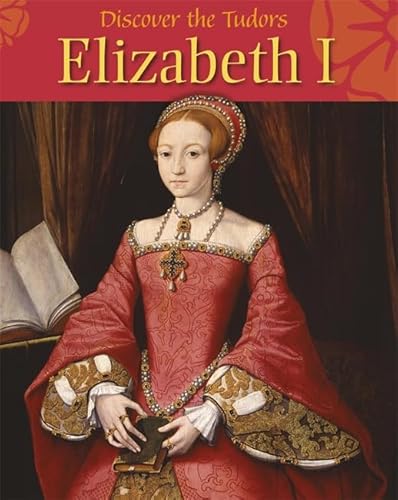 9781445118567: Elizabeth I