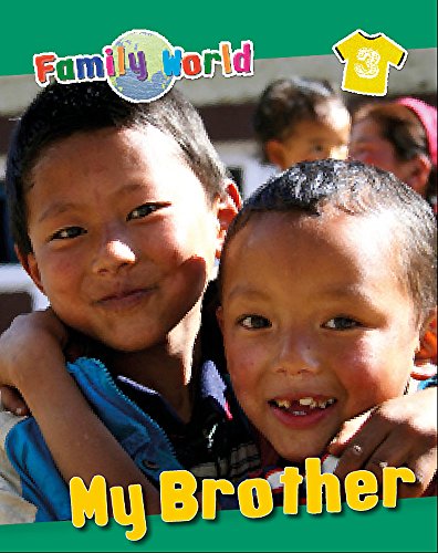 9781445119311: My Brother (Family World)