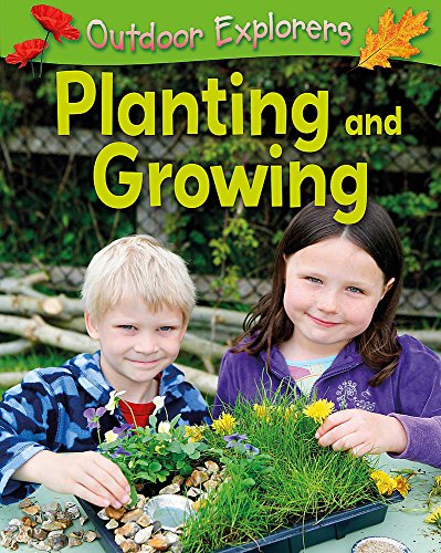 Beispielbild fr Outdoor Explorers: Planting and Growing zum Verkauf von WorldofBooks