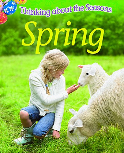 Stock image for Thinking about the Seasons: Spring : Spring for sale by Better World Books Ltd