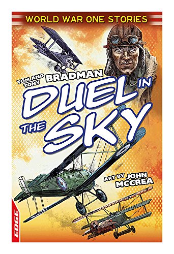 Duel in the Sky (Edge: World War One Short Stories) (9781445123813) by [???]