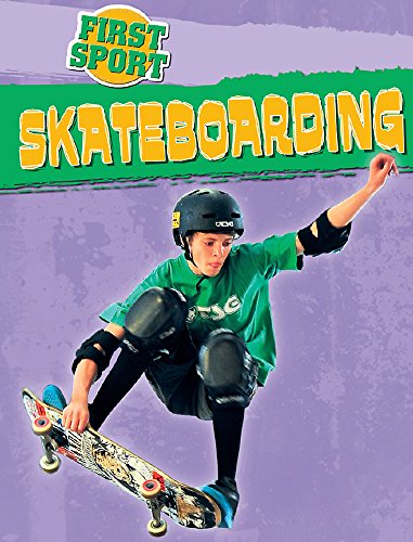 9781445126340: Skateboarding (First Sport)
