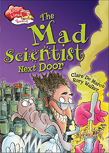 9781445126494: The Mad Scientist Next Door (Race Ahead With Reading)