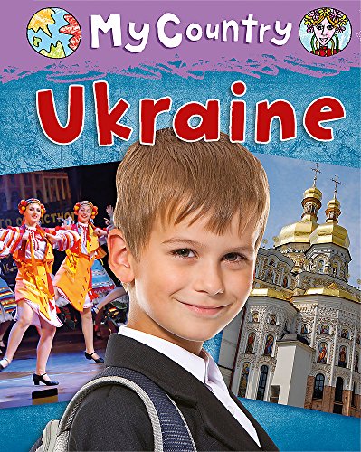 Beispielbild fr My Country: Ukraine zum Verkauf von WorldofBooks