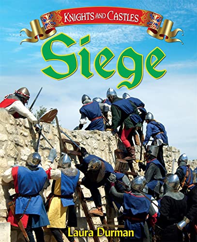 Beispielbild fr Siege (Knights and Castles) zum Verkauf von WorldofBooks