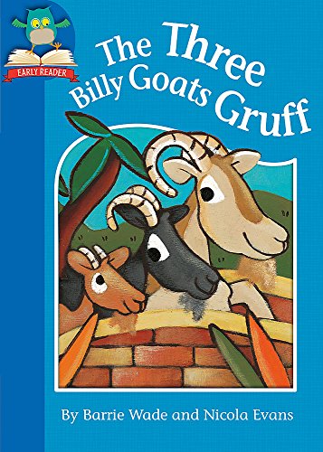 Stock image for The Three Billy Goats Gruff (Must Know Stories: Level 1) for sale by AwesomeBooks