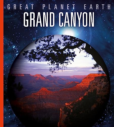 9781445130347: Grand Canyon (Great Planet Earth)