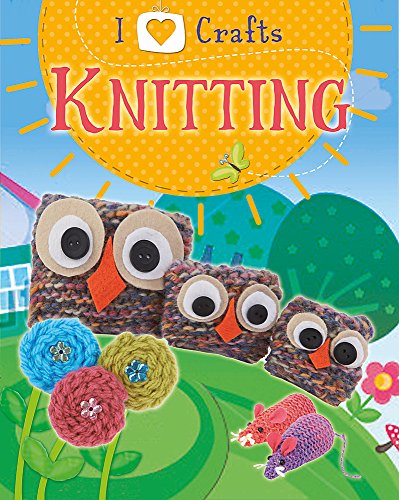 Stock image for I Love Craft: Knitting for sale by WorldofBooks