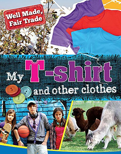 Stock image for My T-Shirt and Other Clothes for sale by Better World Books Ltd