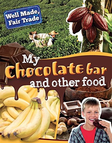 Beispielbild fr My Chocolate Bar and Other Food zum Verkauf von Better World Books Ltd