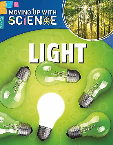 Beispielbild fr Light (Moving up with Science) zum Verkauf von WorldofBooks