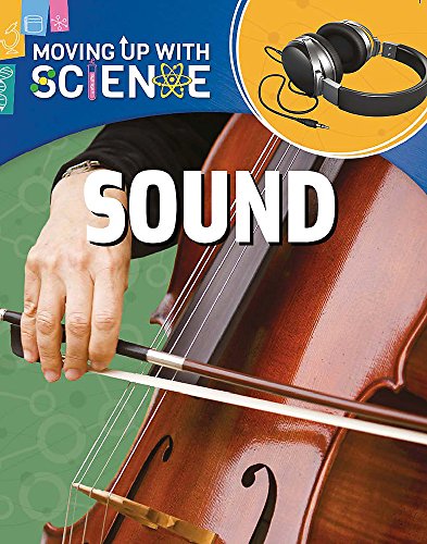 Beispielbild fr Sound (Moving up with Science) zum Verkauf von WorldofBooks