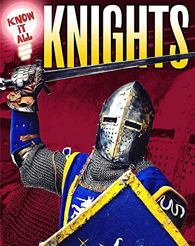 9781445135625: Knights (Know It All)