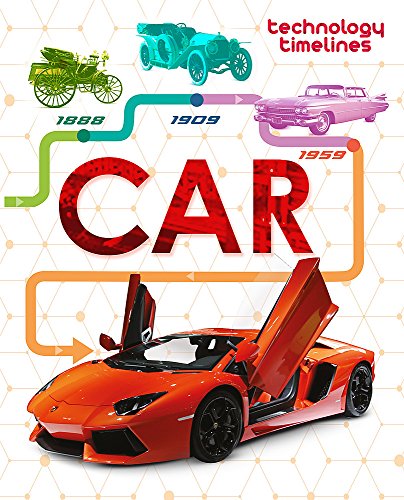 9781445135748: Technology Timelines: Car