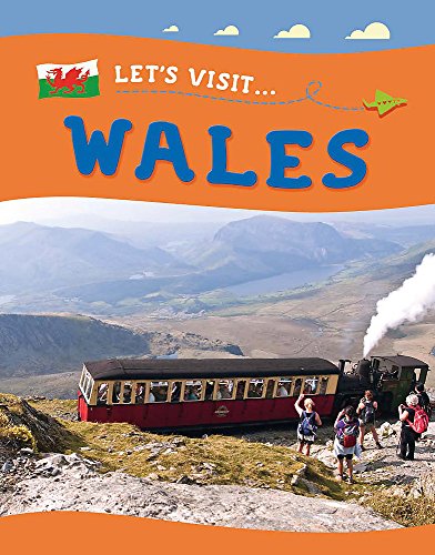 9781445137049: Let's Visit... Wales [Idioma Ingls]