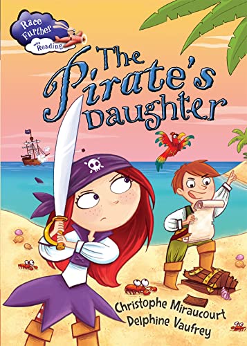 Beispielbild fr Race Further with Reading: The Pirate's Daughter zum Verkauf von WorldofBooks