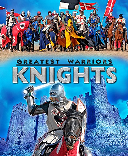 Stock image for Greatest Warriors Knights for sale by GF Books, Inc.