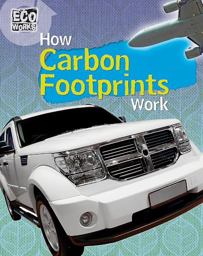 Stock image for How Carbon Footprints Work for sale by Blackwell's